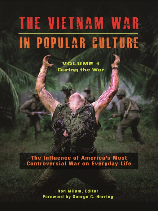 Title details for The Vietnam War in Popular Culture by George C. Herring - Available